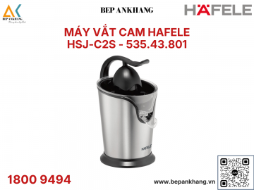 Máy Vắt Cam Hafele HSJ-C2S - 535.43.801 - Thương Hiệu Đức